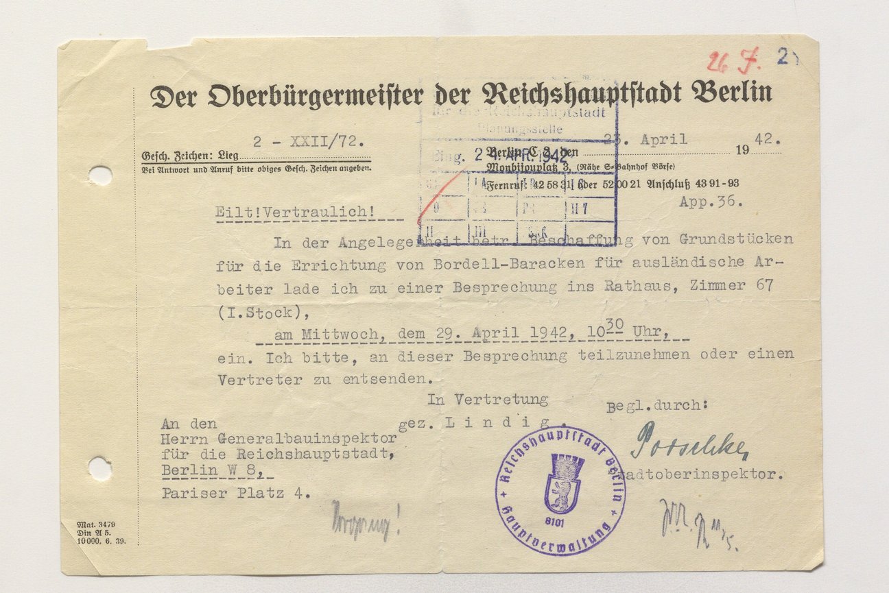 Letter from the Mayor of Berlin to the GBI regarding the construction of brothel barracks for foreign forced labourers, 1942 © BArch 4606/2094 Letter from the Mayor of Berlin to the GBI regarding the construction of brothel barracks for foreign forced labourers, 1942 © BArch 4606/2094